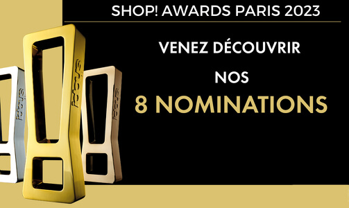 SHOP ! AWARDS PARIS 2022
